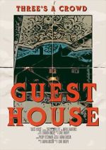 Watch Guest House (Short 2019) Watch123movies