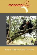 Watch Bounty Hunters: Dead Or Alive Watch123movies