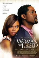 Watch Woman Thou Art Loosed On the 7th Day Watch123movies