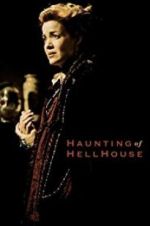Watch The Haunting of Hell House Watch123movies