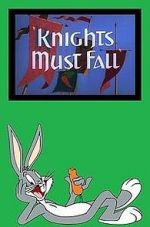 Watch Knights Must Fall (Short 1949) Watch123movies