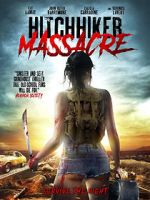 Watch Hitchhiker Massacre Watch123movies