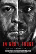 Watch In God I Trust Watch123movies