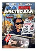 Watch The L.A. Riot Spectacular Watch123movies