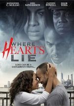 Watch Where Hearts Lie Watch123movies