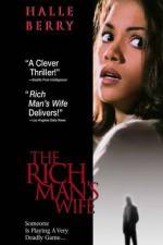 Watch The Rich Man's Wife Watch123movies