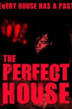 Watch The Perfect House Watch123movies