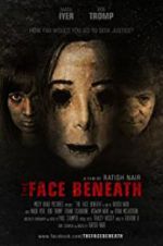 Watch The Face Beneath Watch123movies