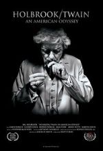 Watch Holbrook/Twain: An American Odyssey Watch123movies