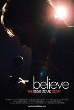 Watch Believe: The Eddie Izzard Story Watch123movies