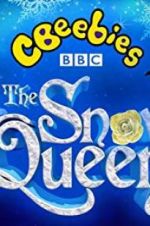 Watch CBeebies: The Snow Queen Watch123movies