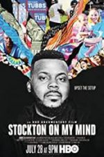 Watch Stockton on My Mind Watch123movies