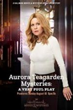 Watch Aurora Teagarden Mysteries: A Very Foul Play Watch123movies