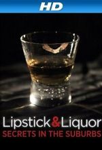 Watch Lipstick & Liquor Watch123movies