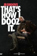Watch Jb Smoove: That's How I Dooz It Watch123movies