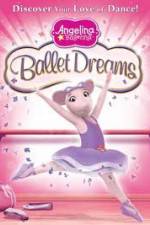Watch Angelina Ballerina: Ballet Dreams Watch123movies