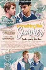 Watch Something Like Summer Watch123movies