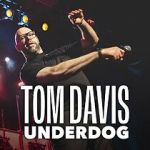 Watch Tom Davis: Underdog (TV Special 2024) Watch123movies