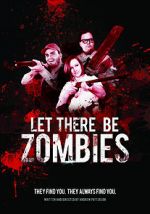 Watch Let There Be Zombies Watch123movies