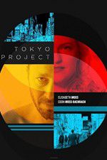 Watch Tokyo Project Watch123movies