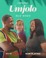 Watch Umjolo: Day Ones Watch123movies