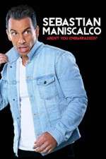 Watch Sebastian Maniscalco Arent You Embarrassed Watch123movies