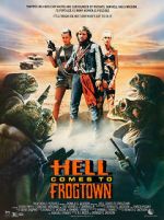 Watch Hell Comes to Frogtown Watch123movies