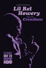 Watch Lil Rel Howery: Live in Crenshaw (TV Special 2019) Watch123movies