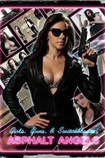 Watch Asphalt Angels Watch123movies
