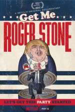 Watch Get Me Roger Stone Watch123movies