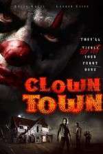 Watch ClownTown Watch123movies