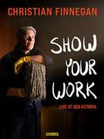Watch Christian Finnegan: Show Your Work (TV Special 2021) Watch123movies