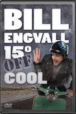 Watch Bill Engvall 15 Degrees Off Cool Watch123movies