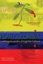 Watch Plan Colombia: Cashing in on the Drug War Failure Watch123movies