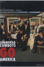 Watch Leningrad Cowboys Go America Watch123movies