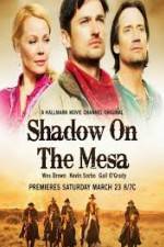 Watch Shadow on the Mesa Watch123movies