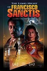 Watch The Long Night of Francisco Sanctis Watch123movies