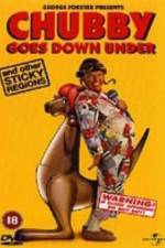 Watch Chubby Goes Down Under and Other Sticky Regions Watch123movies