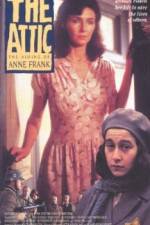 Watch The Attic: The Hiding of Anne Frank Watch123movies