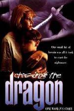 Watch Chasing the Dragon Watch123movies
