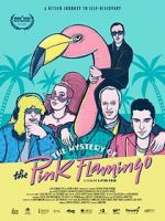 Watch The Mystery of the Pink Flamingo Watch123movies