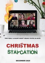 Watch Christmas Staycation Watch123movies