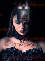 Watch The Night Time World Watch123movies
