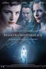 Watch Maskeblomstfamilien Watch123movies