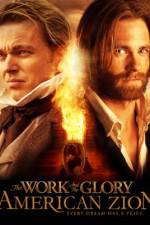 Watch The Work and the Glory II: American Zion Watch123movies