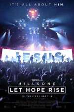 Watch Hillsong Let Hope Rise Watch123movies
