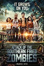 Watch Attack of the Southern Fried Zombies Watch123movies