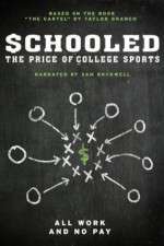 Watch Schooled: The Price of College Sports Watch123movies