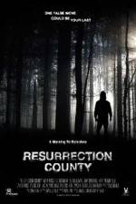 Watch Resurrection County Watch123movies