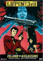 Watch Lupin III: Island of Assassins Watch123movies